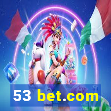 53 bet.com